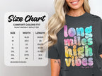 Comfort Colors 1717 size chart for heavyweight adult tee with "long miles high vibes" graphic.