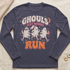 Three cartoon ghosts running with the text "GHOULS JUST WANNA RUN".