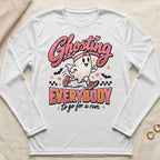 White long-sleeve shirt with ghost graphic saying "Ghosting Everybody to go for a run."