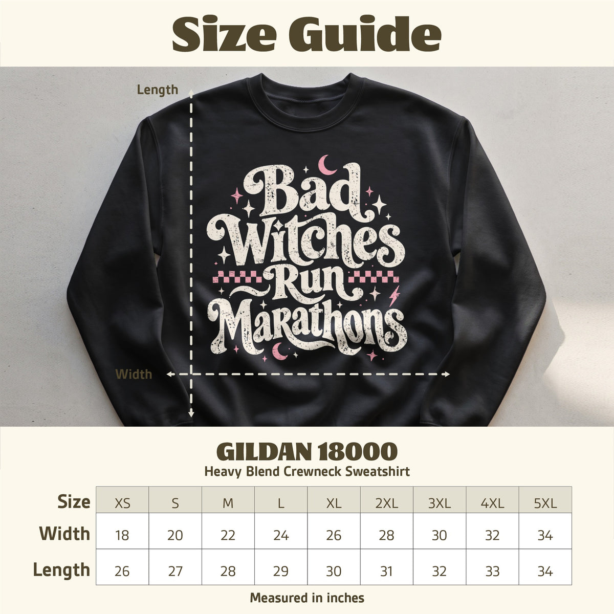 Black Gildan 18000 sweatshirt with "Bad Witches Run Marathons" graphic and size chart.