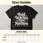 Black BELLA 3001 tee with "Bad Witches Run Marathons" graphic and size chart.
