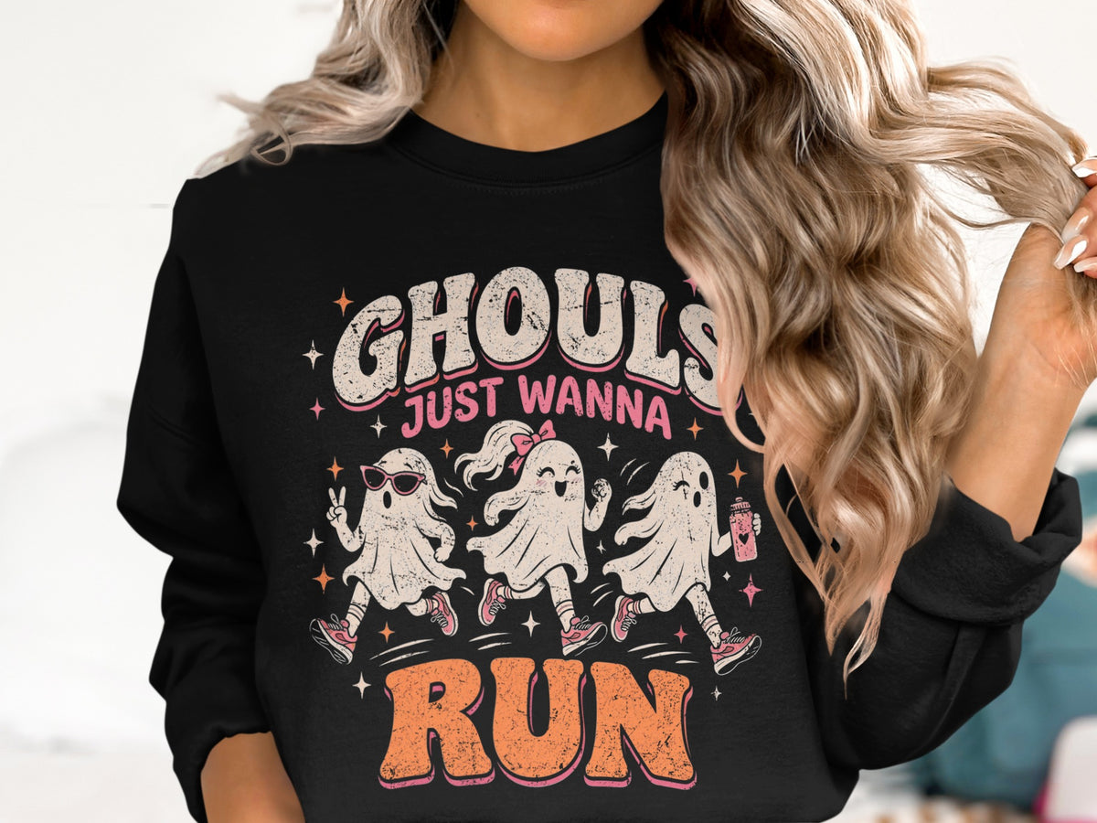 Black sweatshirt with graphic of three ghosts running, text "Ghouls Just Wanna Run".